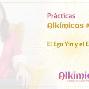 PA25_Ego Yin y Ego Yang